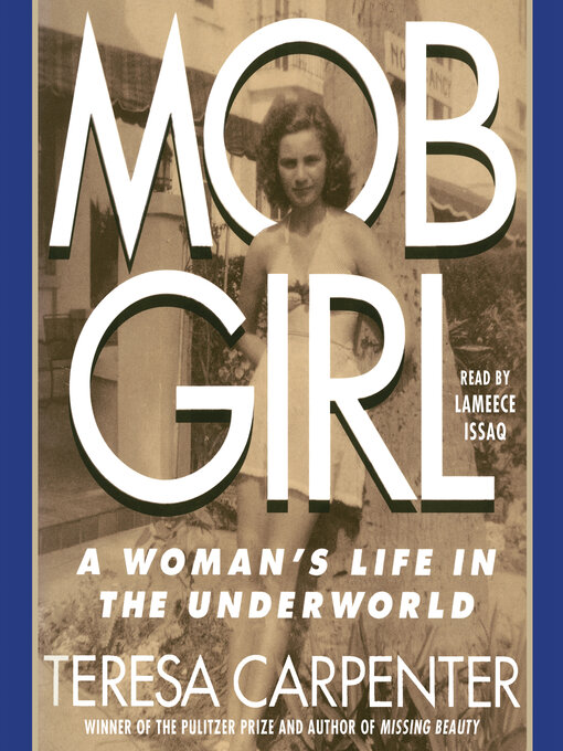 Title details for Mob Girl by Teresa Carpenter - Wait list
